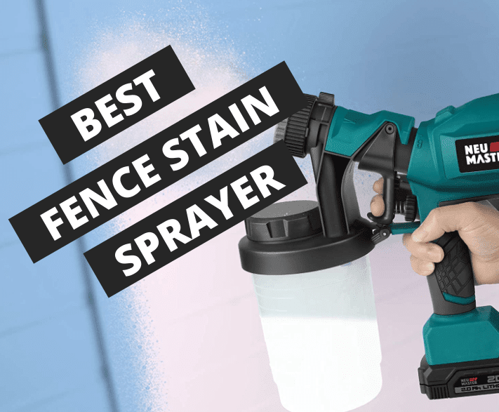 7 Best Fence Stain Sprayer in 2022