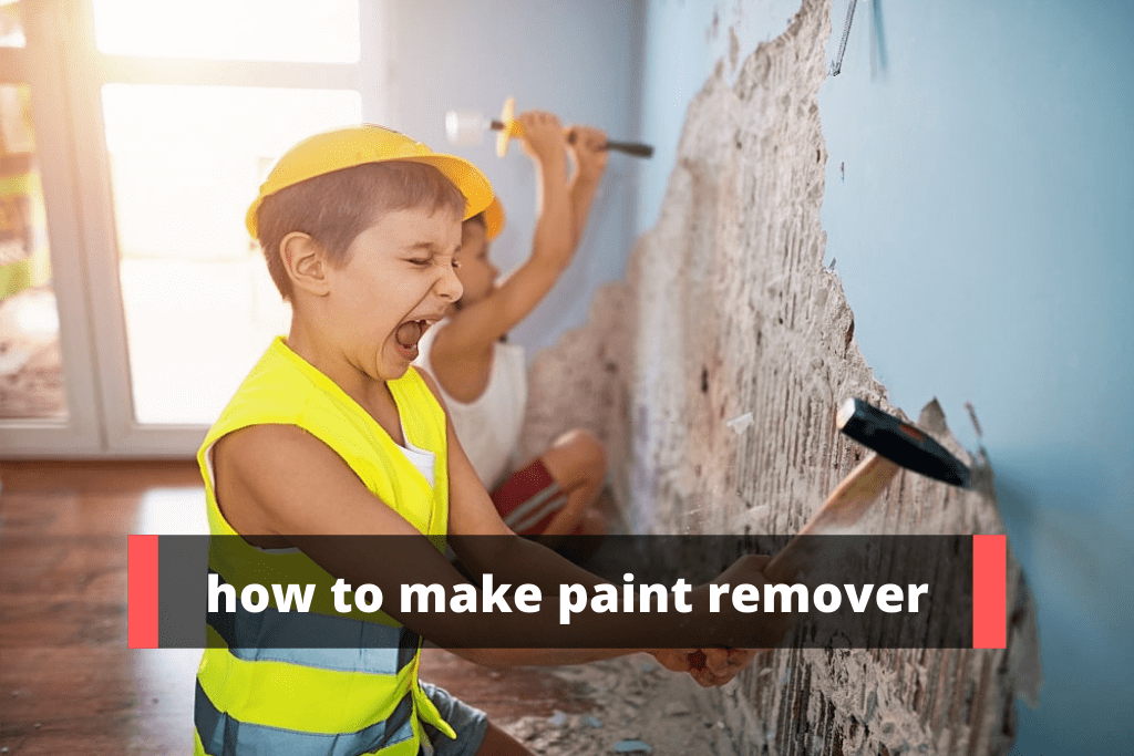 how to make paint remover
