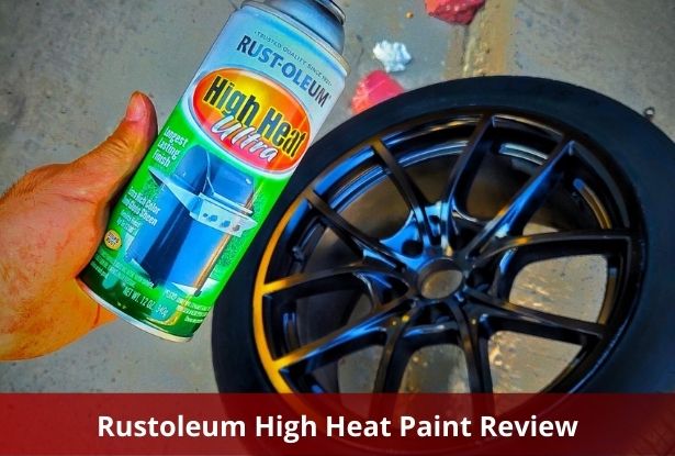 Rustoleum High Heat Paint Review